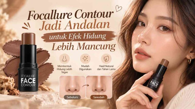 Focallure Contour Jadi Andalan untuk Efek Hidung Lebih Mancung
